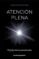 atencion plena-winifred gallagher-9788415870227 atencion plena winifred gallagher 9788415870227