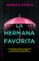 la hermana favorita-jessica knoll-9788417167127 la hermana favorita jessica knoll 9788417167127