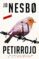petirrojo-jo nesbo-9788416709137 petirrojo jo nesbo 9788416709137