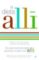 la dieta alli: su guia esencial para alcanzar el exito con alli. le ayuda a perder un 50% mas de peso que haciendo solamente dieta-9788497349437 la dieta alli: su guia esencial para alcanzar el exito con alli. le ayuda a perder un 50% mas de peso que haciendo solamente dieta 9788497349437