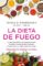 la dieta de fuego (colección vital) (ebook)-suhas g. kshirsagar-kristin loberg-9786073143547 la dieta de fuego (colección vital) (ebook) suhas g. kshirsagar kristin loberg 9786073143547