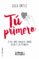 tú primero (ebook)-lola ortiz-9788416588947 tú primero (ebook) lola ortiz 9788416588947