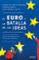 el euro y la batalla de las ideas-markus k. brunnermeier-harold james-jean-pierre landau-9788423428847 el euro y la batalla de las ideas markus k. brunnermeier harold james jean pierre landau 9788423428847