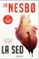 la sed (harry hole 11)-jo nesbo-9788466346047 la sed (harry hole 11) jo nesbo 9788466346047