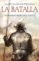 la batalla (la senda de los tercios 2)-fernando martinez lainez-9788466664547 la batalla (la senda de los tercios 2) fernando martinez lainez 9788466664547