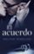 el acuerdo-melaine moreland-9788494557057 el acuerdo melaine moreland 9788494557057