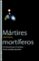 martires mortiferos: un itinerario por el cerebro de los suicidas atacantes-adolf tobeña pallares-9788437061177 martires mortiferos: un itinerario por el cerebro de los suicidas atacantes adolf tobeña pallares 9788437061177