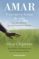 amar. una nueva forma de vida-gary chapman-9788415870197 amar. una nueva forma de vida gary chapman 9788415870197