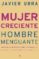 mujer creciente, hombre menguante: ¿buscan las mujeres un compañe ro y padre que no ha llegado y los hombres una mujer que ya no existe?-javier urra portillo-9788497346597 mujer creciente, hombre menguante: ¿buscan las mujeres un compañe ro y padre que no ha llegado y los hombres una mujer que ya no existe? javier urra portillo 9788497346597