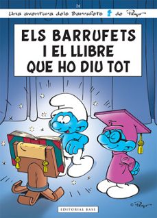 Portada de ELS BARRUFETS I EL LLIBR QUE HO DIU TOT