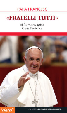 Portada de FRATELLI TUTTI: GERMANS TOTS CARTA ENCICLICA