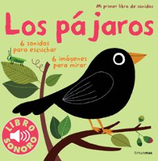 Portada de MI PRIMER LIBRO DE SONIDOS: LOS PAJAROS