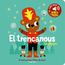Portada de EL TRENCANOUS. EL MEU PRIMER LLIBRE DE SONS
