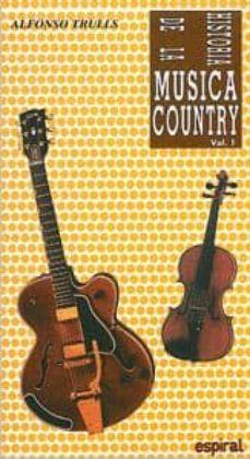 Portada de HISTORIA DE LA MUSICA COUNTRY (VOL. I)