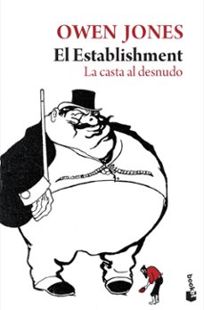 Portada de EL ESTABLISHMENT: LA CASTA AL DESNUDO