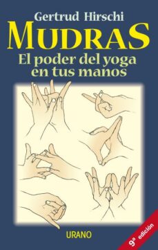 Portada de MUDRAS: EL PODER DEL YOGA EN TUS MANOS