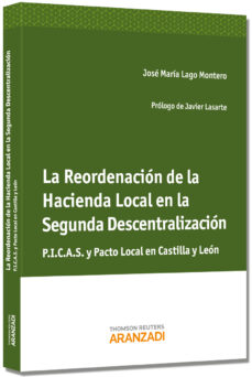 Portada de LA REORDENACION DE LA HACIENDA LOCAL EN LA SEGUNDA DESCENTRALIZAC ION