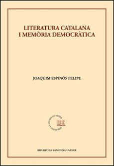 Portada de LITERATURA CATALANA I MEMORIA DEMOCRATICA