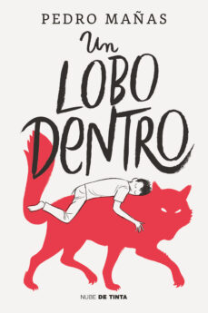 Portada de UN LOBO DENTRO (EBOOK)