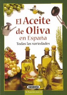 Portada de EL ACEITE DE OLIVA EN ESPAÑA