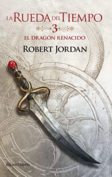 Portada de LA RUEDA DEL TIEMPO Nº 03/14 EL DRAGON RENACIDO (EBOOK)