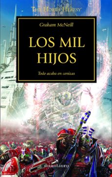 Portada de LA HEREJIA DE HORUS 12: LOS MIL HIJOS