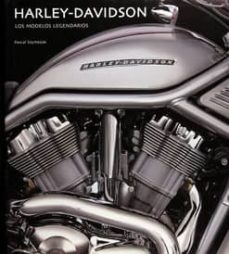 Portada de HARLEY-DAVIDSON, LOS MODELOS LEGENDARIOS