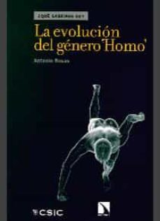Descargar LA EVOLUCION DEL GENERO HOMO ¿QUE SABEMOS DE? gratis pdf - leer online