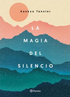 La magia del silencio kankyo tannier pdf