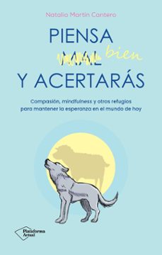 Ebooks descarga pdf gratis PIENSA BIEN Y ACERTARAS de NATALIA MARTIN CANTERO 9788410079007 in Spanish