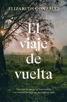 Libros y descargas gratuitas de kindle EL VIAJE DE VUELTA FB2