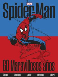 SPIDERMAN SPECIAL 60 ANIVERSARIO | MARVEL | Casa del Libro México