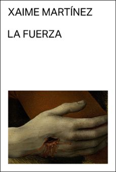 Descargar ebook para ipod touch gratis LA FUERZA (Spanish Edition) de XAIME MARTINEZ