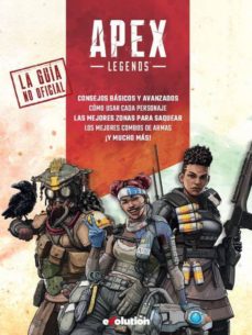 Descargar libros gratis para iphone 3gs APEX LEGENDS. LA GUIA NO OFICIAL