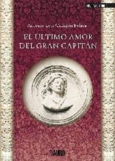 Iphone descargar libros ÚLTIMO AMOR DEL GRAN CAPITÁN (Literatura española) 