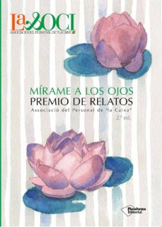 Descarga libros en línea gratis yahoo MIRAME A LOS OJOS MOBI 9788417114107 en español de 