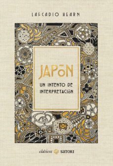 Descargar gratis ebooks JAPON. UN INTENTO DE INTERPRETACION 9788417419707 en español de LAFCADIO HEARN FB2 PDF