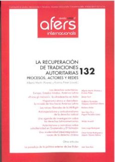 Portada de REVISTA CIDOB D AFERS 132: LA RECUPERACION DE TRADICIONES AUTORITARIAS