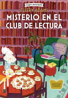 E-libros descargados gratis MISTERIO EN EL CLUB DE LECTURA (COZY MYSTERY) 9788419599407  de ELLERY ADAMS