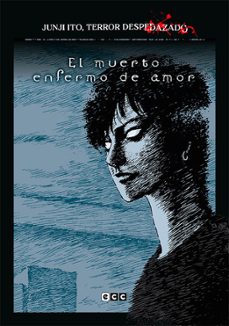 Descargar easy audio audio books JUNJI ITO, TERROR DESPEDAZADO 14 DE 28 - EL MUERTO ENFERMO DE AMOR de JUNJI ITO in Spanish