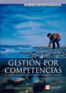 GESTION POR COMPETENCIAS: UN MODELO ESTRATEGICO PARA LA DIRECCION DE  RECURSOS HUMANOS | JAVIER FERNANDEZ LOPEZ | Casa del Libro