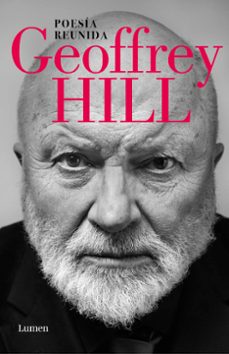 Descarga gratuita de libros electrónicos para teléfonos Android POESÍA REUNIDA 9788426430007 in Spanish de GEOFFREY HILL