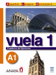 Foro descargar gratis ebook VUELA 1 A1: CUADERNO DE EJERCICIOS (INTENSIVO)