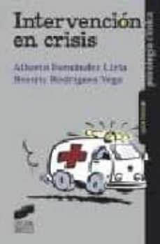 intervencion en crisis-alberto fernandez liria-beatriz rodriguez vega-9788477389507