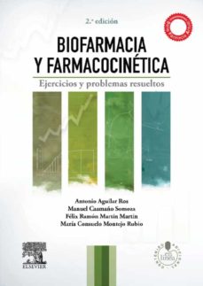 Descargas gratuitas de audiolibros en línea. BIOFARMACIA Y FARMACOCINETICA (2ª ED.): EJERCICIOS Y PROBLEMAS RE SUELTOS (Literatura española)  de ANTONIO AGUILAR ROS