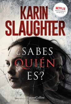 Amazon enciende libros electrónicos: ¿SABES QUIEN ES? iBook DJVU 9788491393207 de KARIN SLAUGHTER in Spanish