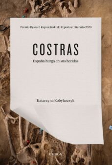 Descargar libros gratis en línea para nook COSTRAS: ESPAÑA HURGA EN SUS HERIDAS (Literatura española) DJVU 9788491994107