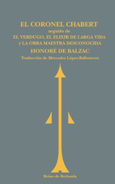 Libros para descargar en mp3 EL CORONEL CHABERT (Spanish Edition) de HONORE DE BALZAC