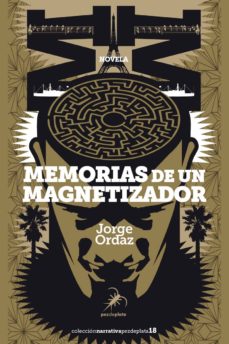 Libros de epub para descargar gratis MEMORIAS DE UN MAGNETIZADOR de JORGE ORDAZ GARGALLO