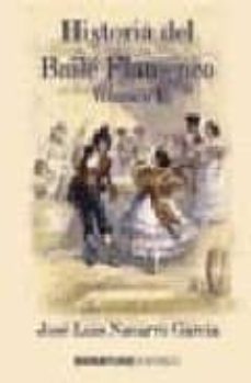 Descargar HISTORIA DEL BAILE FLAMENCO gratis pdf - leer online